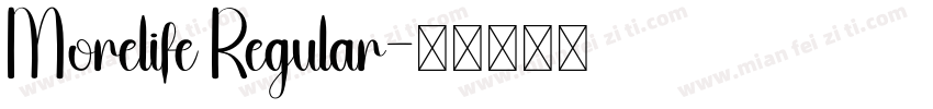 Morelife Regular字体转换